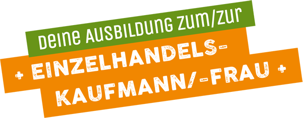 Ausbildung zum Einzelhandelskaufmann/-frau