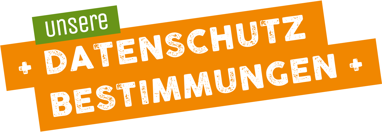 unsere Datenschutzbestimmungen